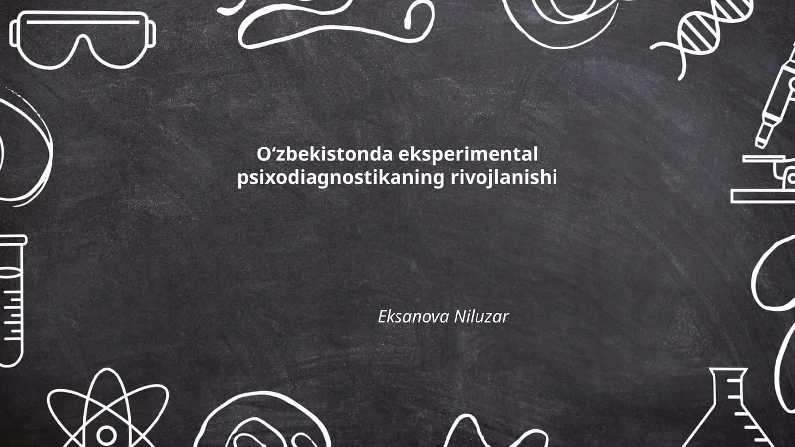 Eksperimental psixodiagnostika: Tarixi va rivojlanishi