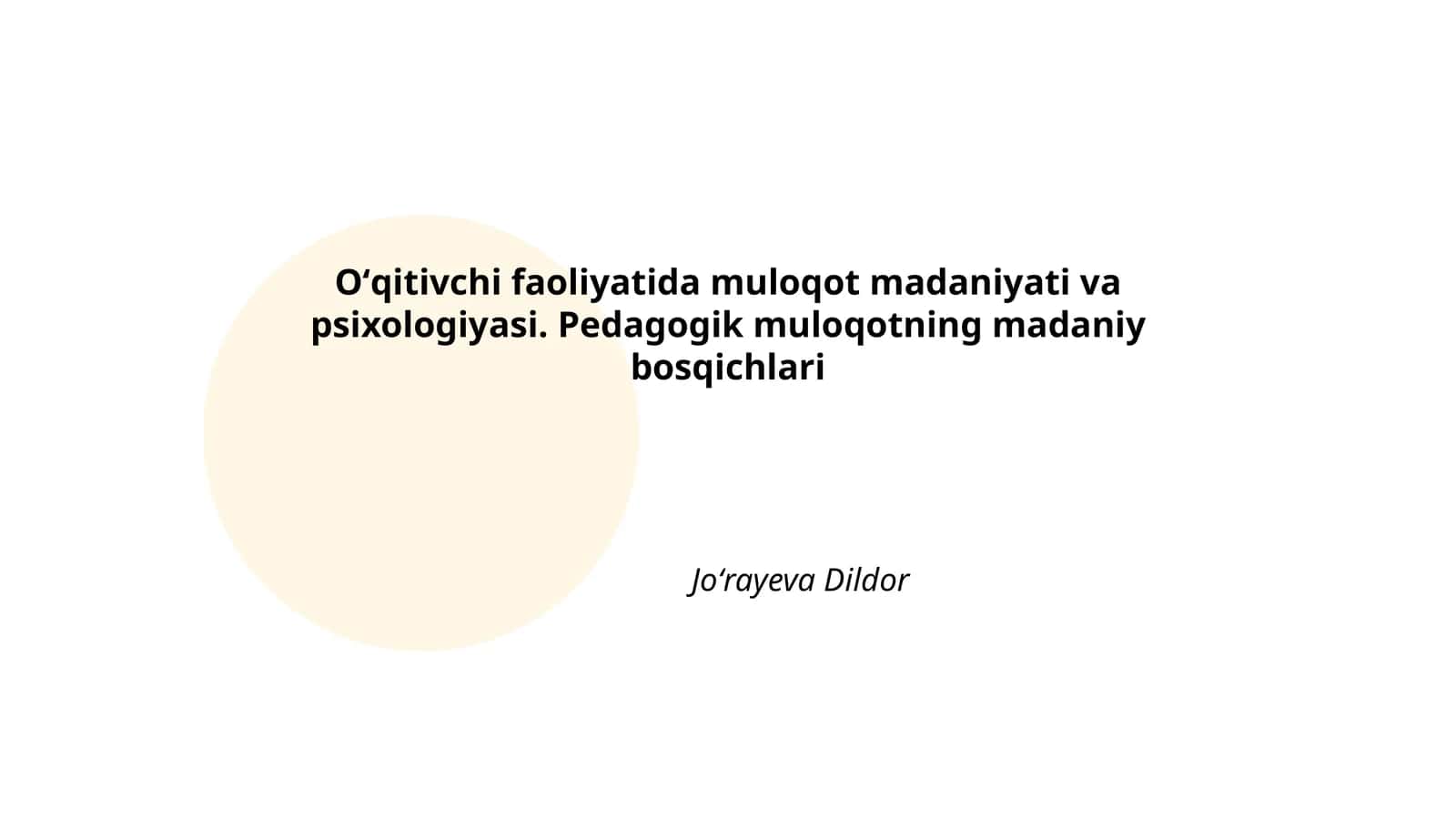 Pedagogik muloqotning madaniy bosqichlari