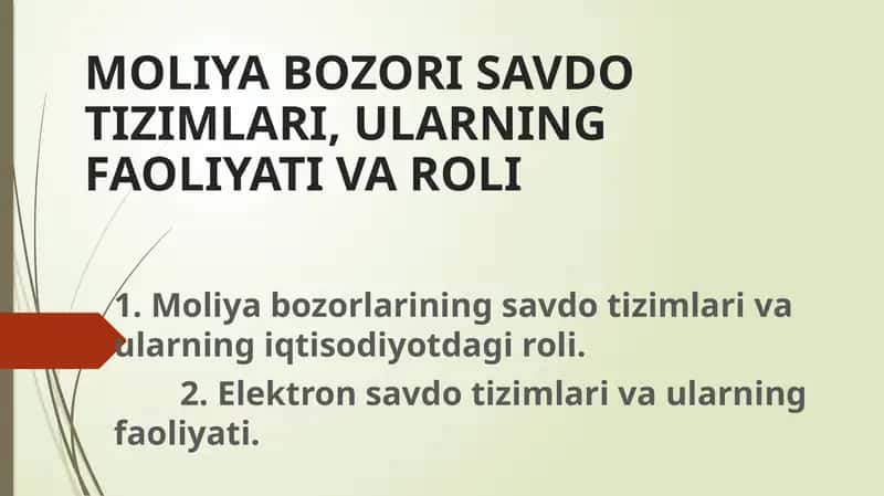 Moliya Bozori Savdo Tizimlari va Ularning Faoliyati