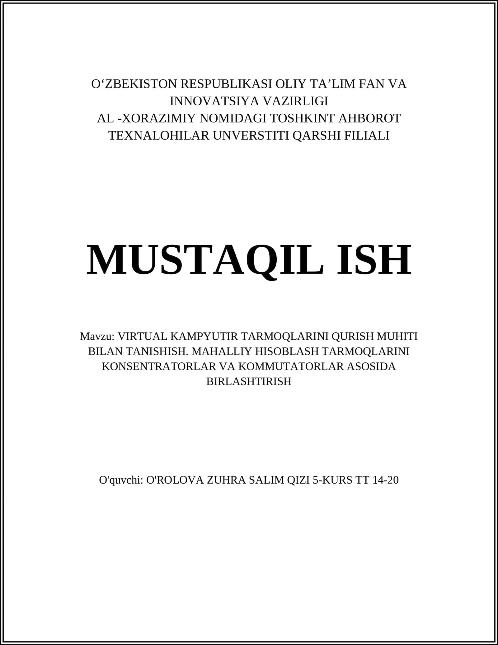 VIRTUAL KAMPYUTIR TARMOQLARINI QURISH MUHITI BILAN TANISHISH