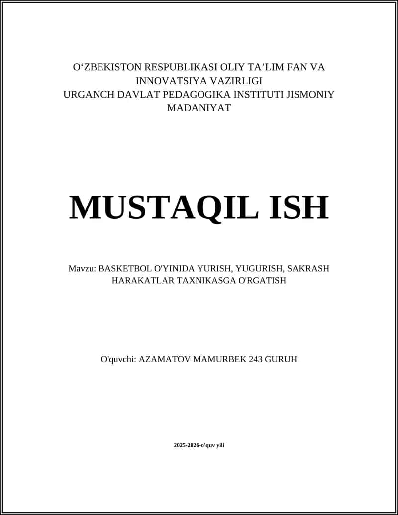 BASKETBOL O'YINIDA YURISH, YUGURISH, SAKRASH HARAKATLAR TAXNIKASGA O'RGATISH