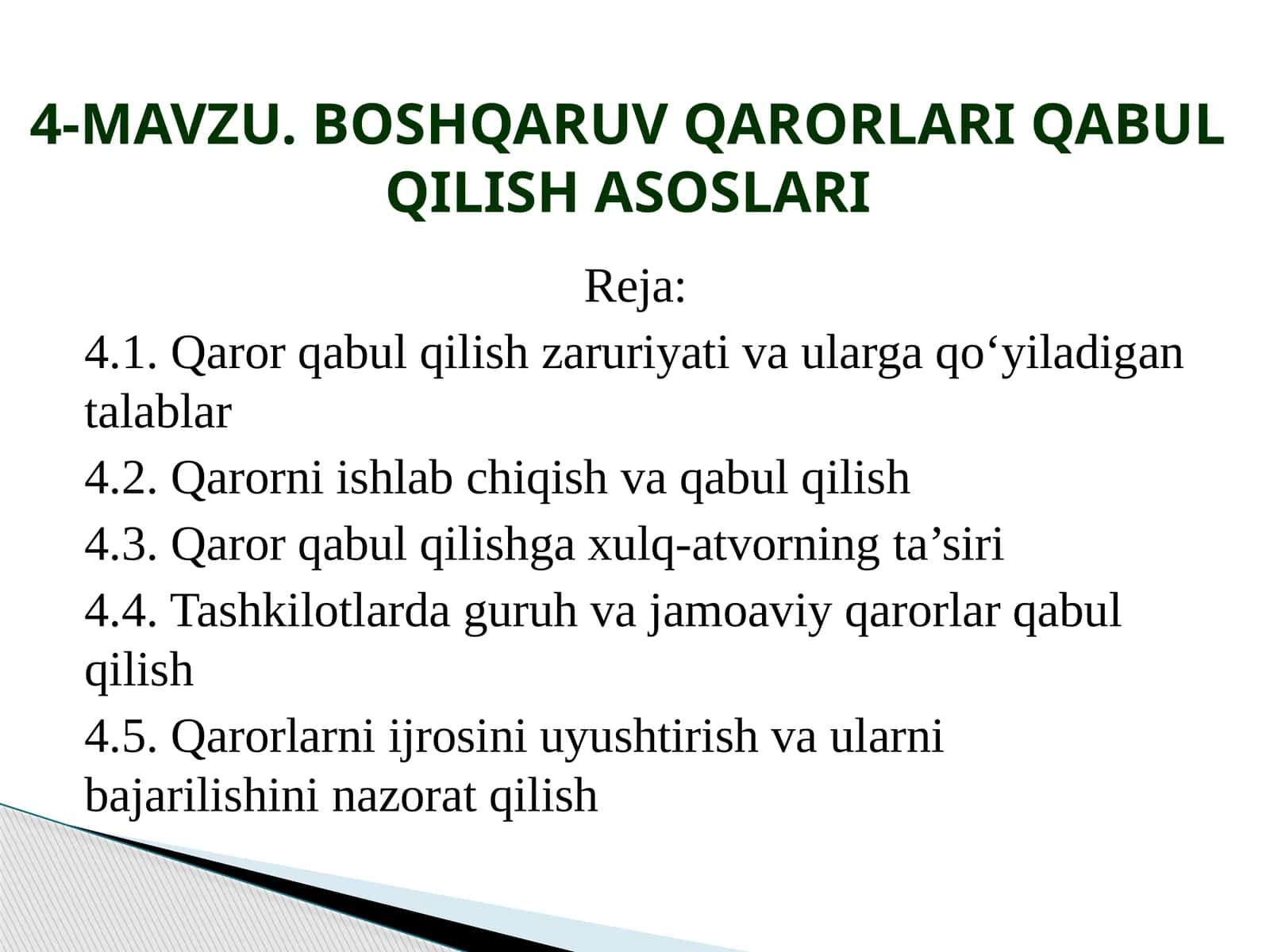 BOSHQARUV QARORLARI QABUL QILISH ASOSLARI