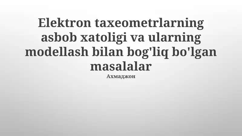 Elektronik Taksi Metrlarida Modellash Muammolari