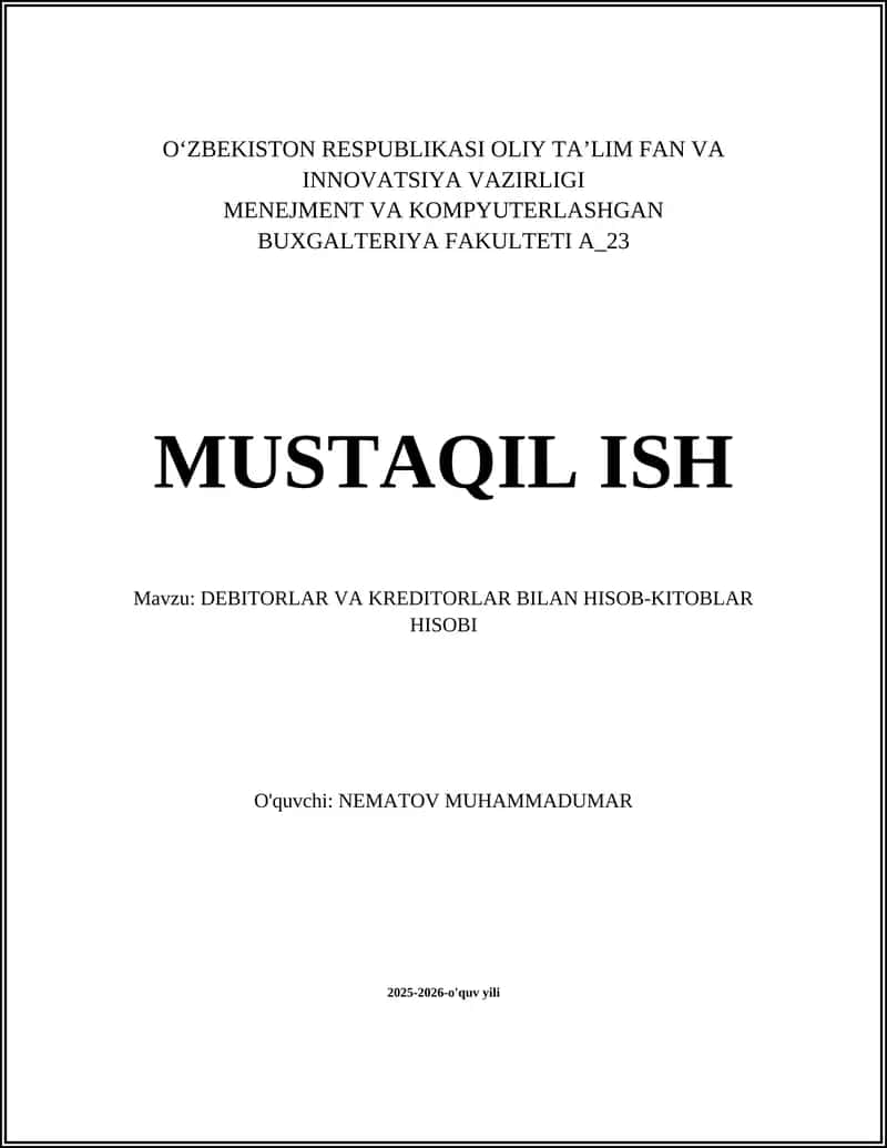 DEBITORLAR VA KREDITORLAR BILAN HISOB-KITOBLAR HISOBI