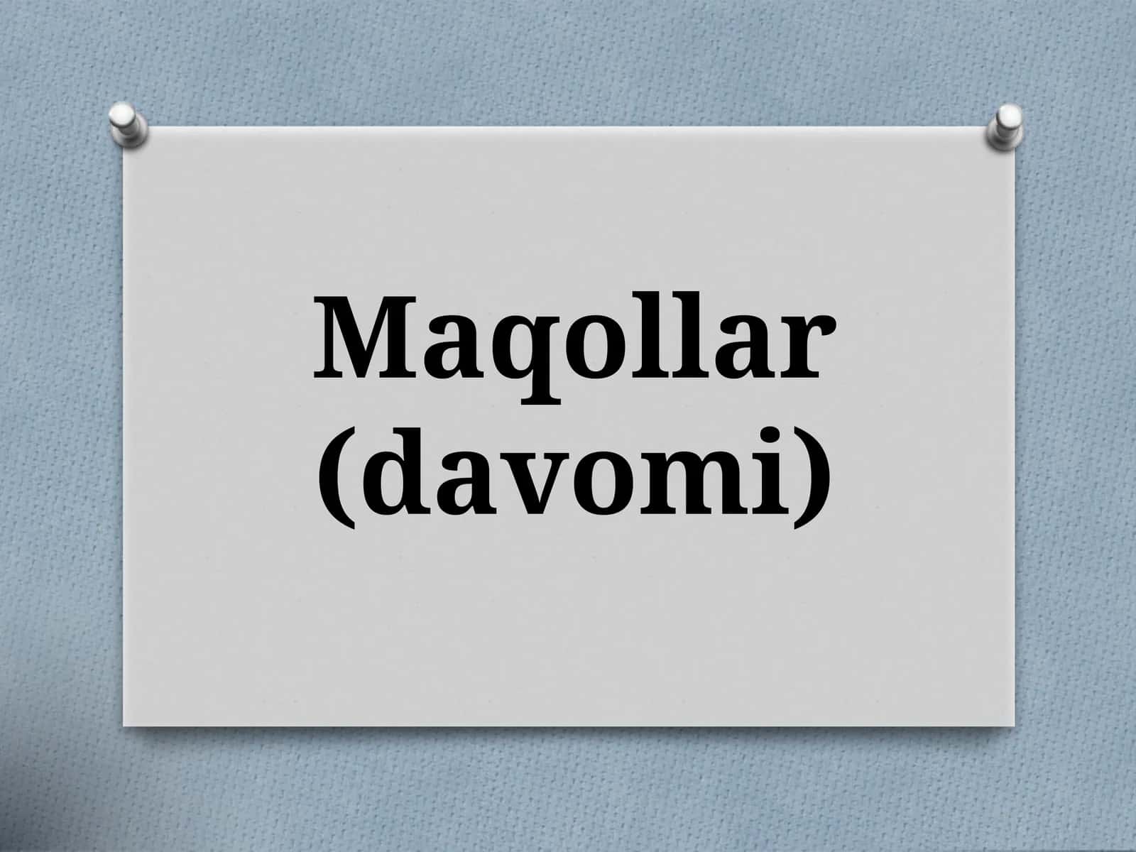 Maqollar(davomi)