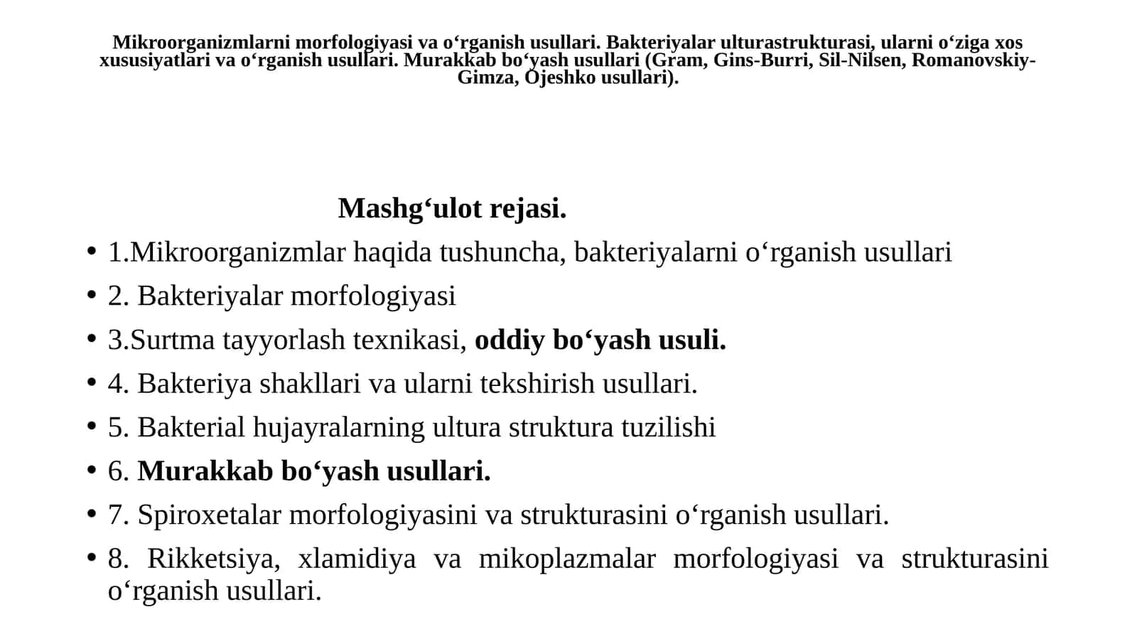 Mikroorganizmlarni morfologiyasi va o‘rganish usullari