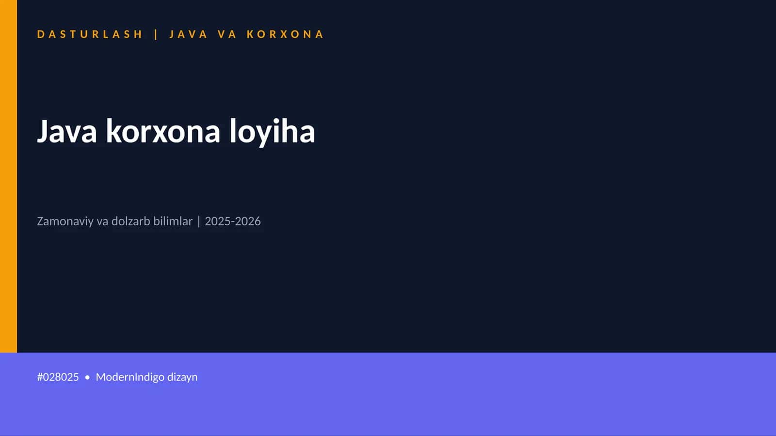 DASTURLASH | JAVA VA KORXONA