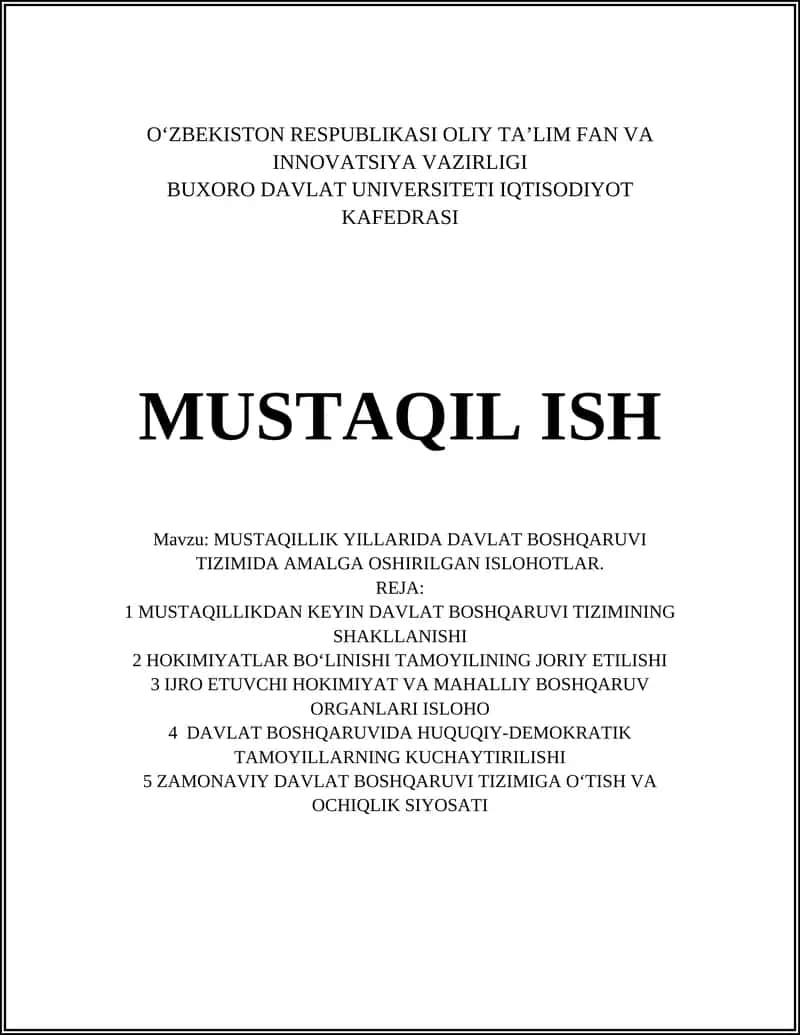 MUSTAQILLIK YILLARIDA DAVLAT BOSHQARUVI TIZIMIDA AMALGA OSHIRILGAN ISLOHOTLAR