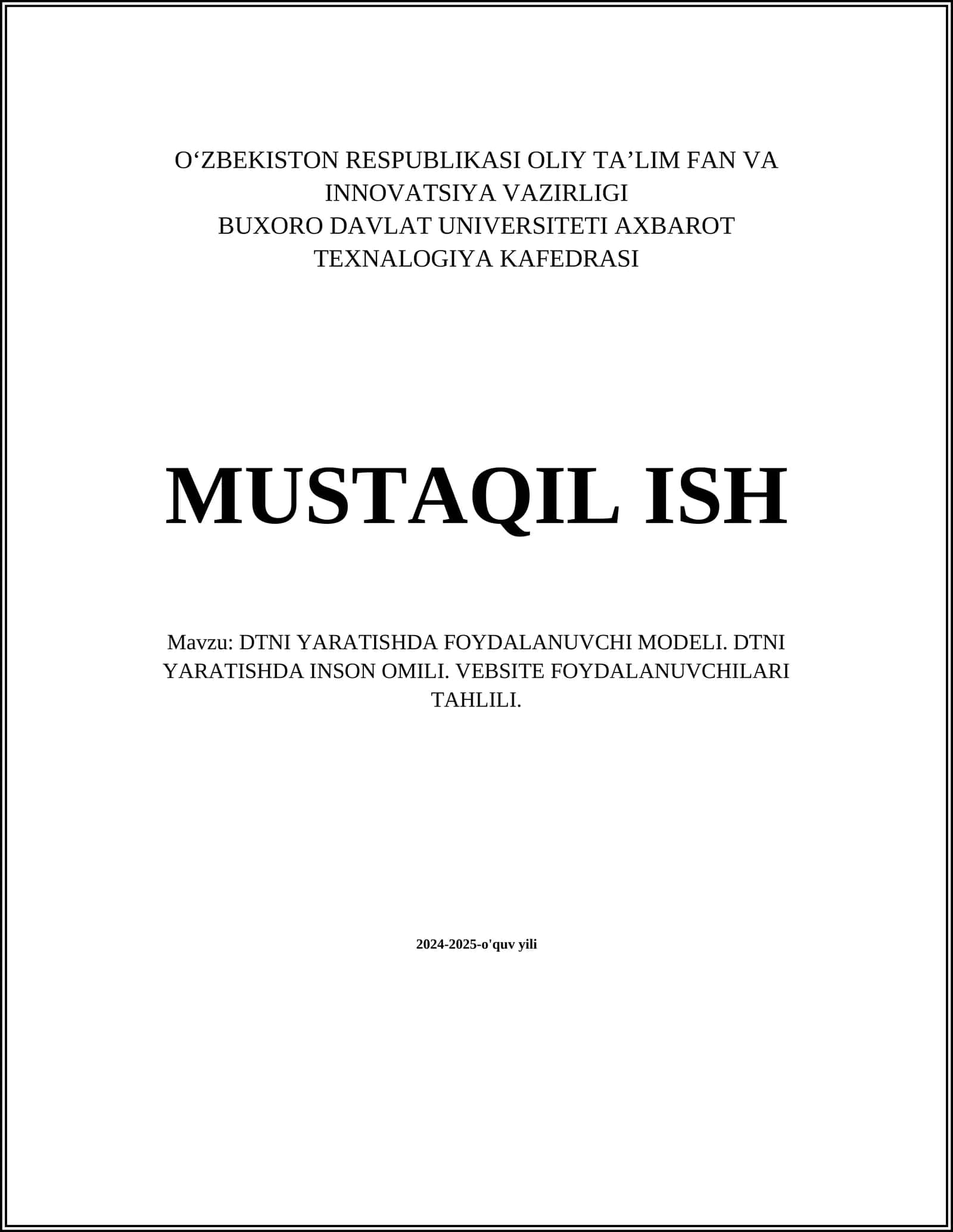 DTNI YARATISHDA FOYDALANUVCHI MODELI