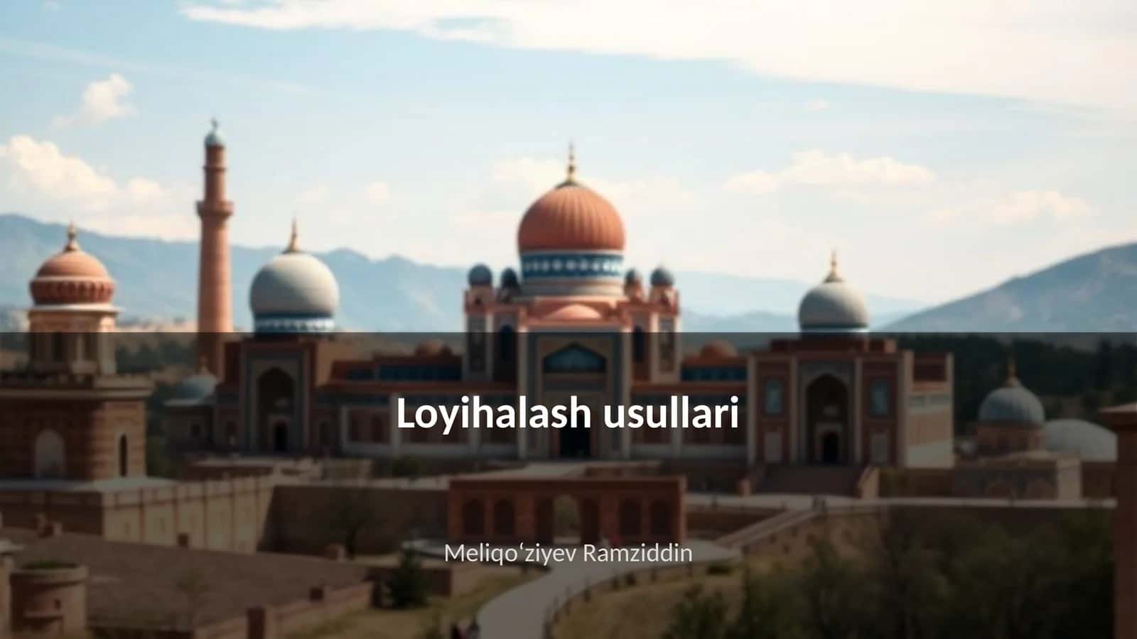 Loyihalash usullari