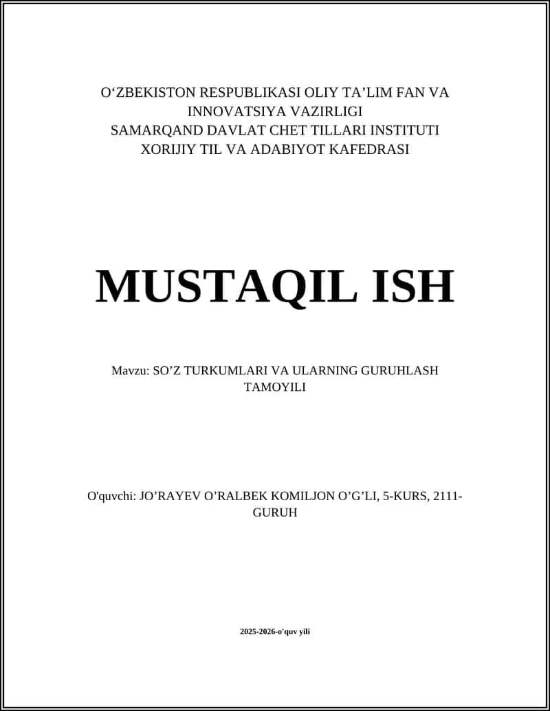 SO’Z TURKUMLARI VA ULARNING GURUHLASH TAMOYILI