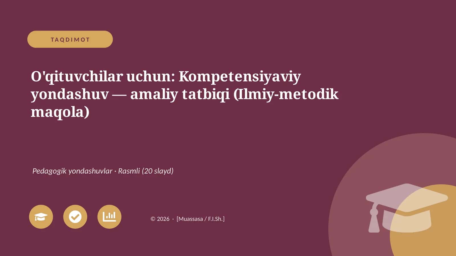 O'qituvchilar uchun: Kompetensiyaviy yondashuv — amaliy tatbiqi