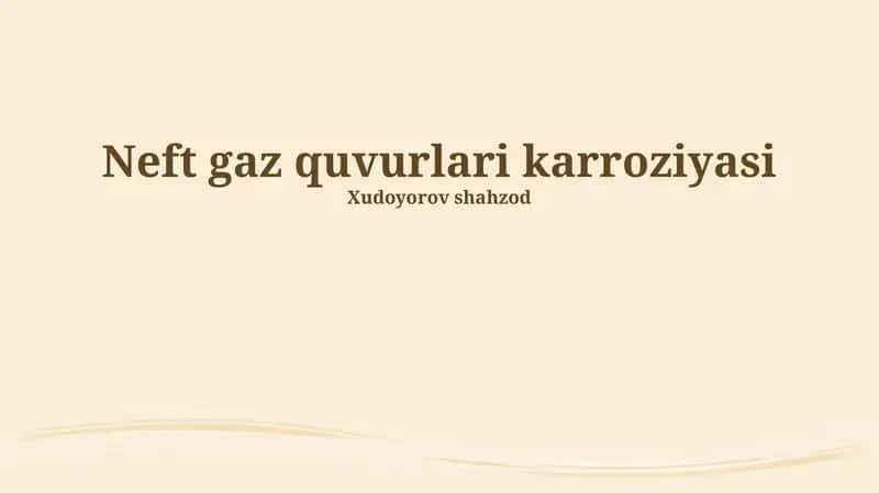 Neft gaz quvurlari karroziyasi