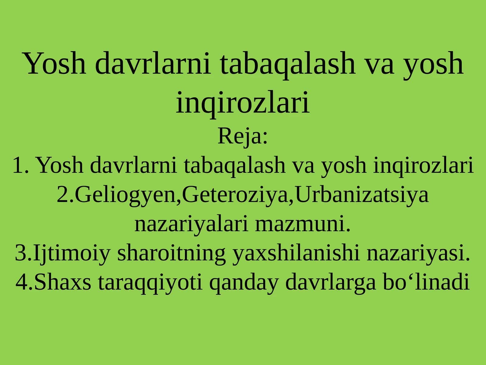 Yosh davrlarni tabaqalash va yosh inqirozlari