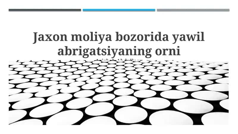 Jaxon Moliya Bozorida Yawil Abrigatsiyaning Orni