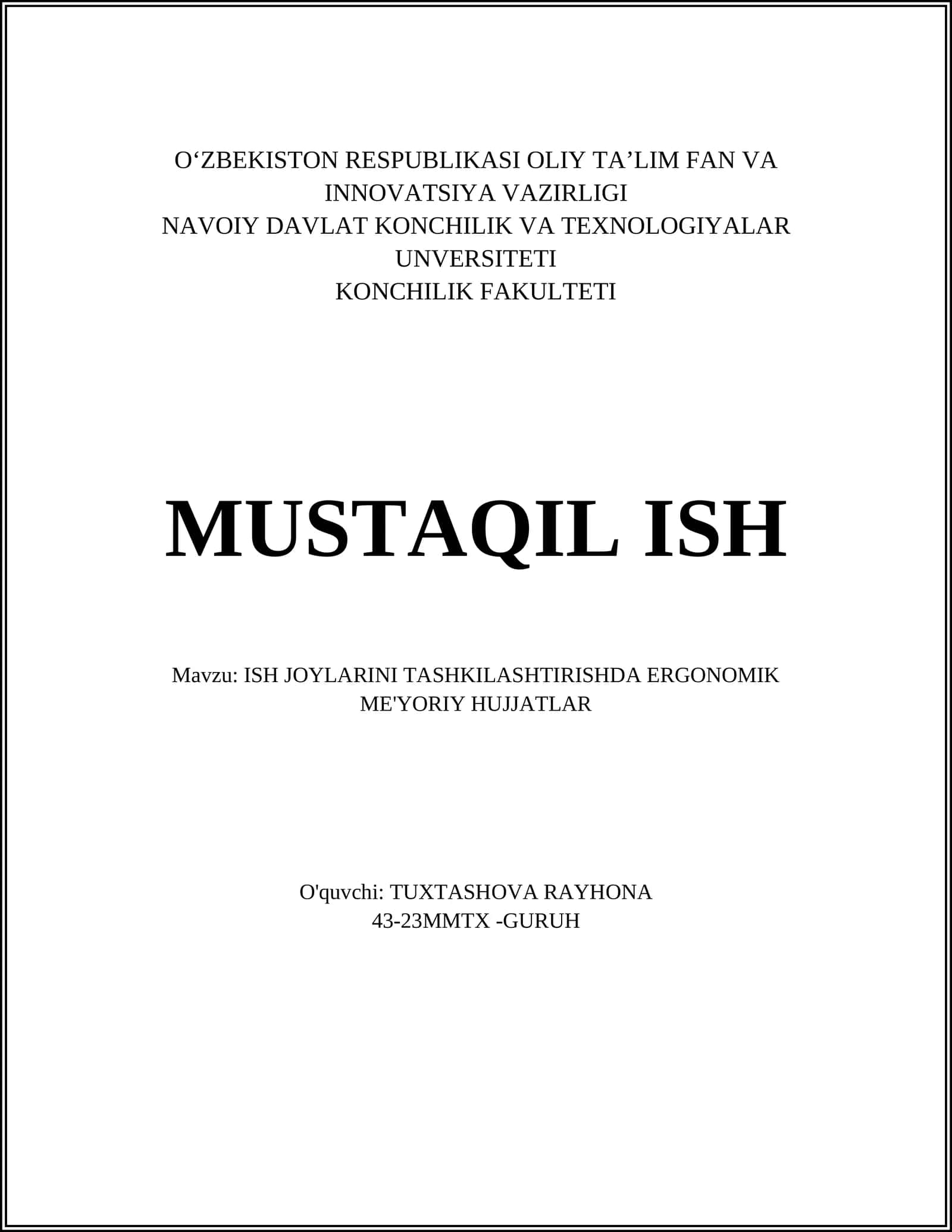 ISH JOYLARINI TASHKILASHTIRISHDA ERGONOMIK ME'YORIY HUJJATLAR