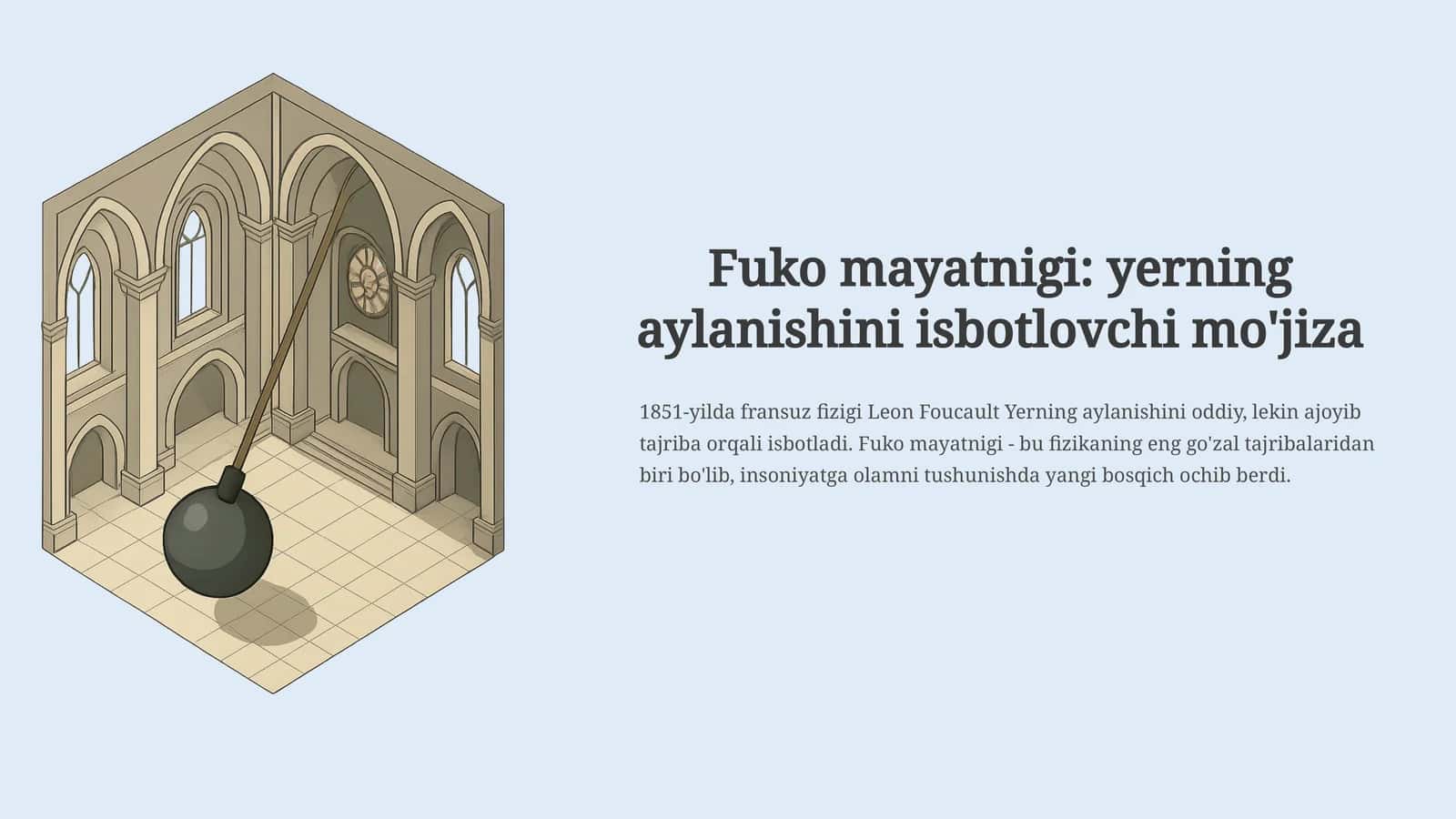 Fuko mayatnigi yerning aylanishini isbotlovchi mo'jiza