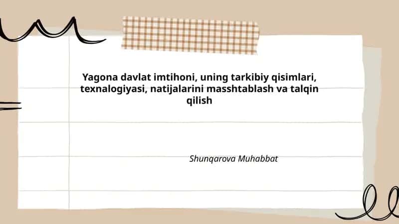 Yagona davlat imtihoni va uning tarkibiy qismlari