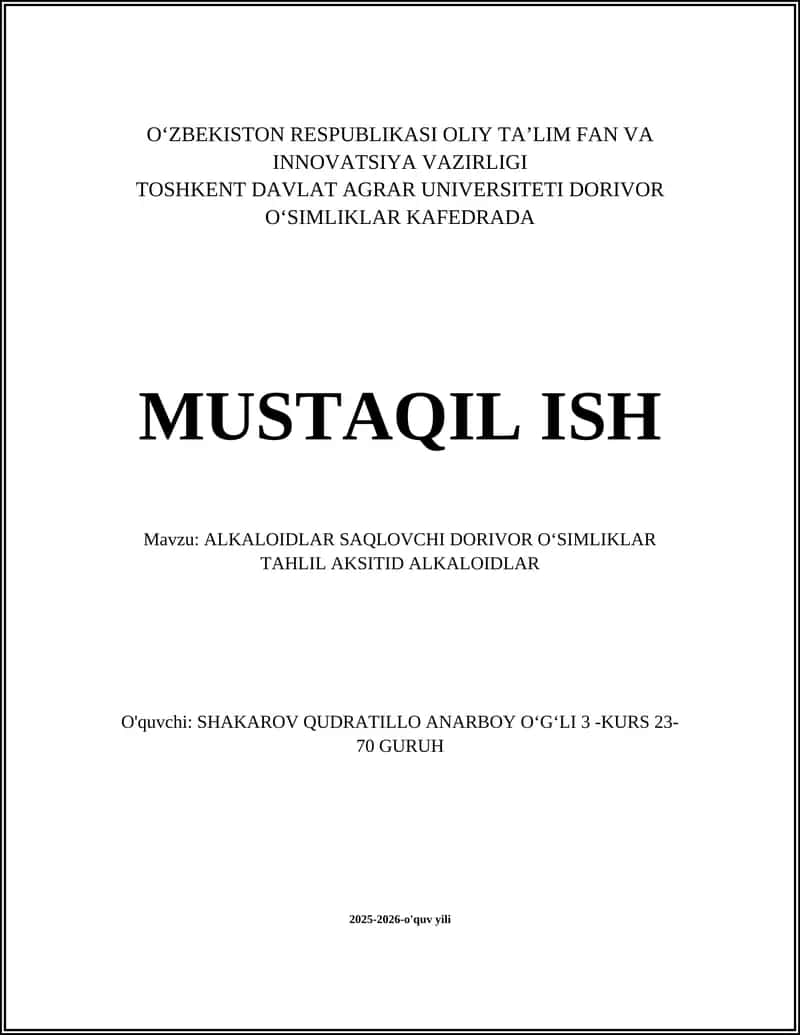 ALKALOIDLAR SAQLOVCHI DORIVOR OʻSIMLIKLAR TAHLIL AKSITID ALKALOIDLAR