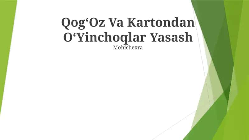 QogʻOz Va Kartondan OʻYinchoqlar