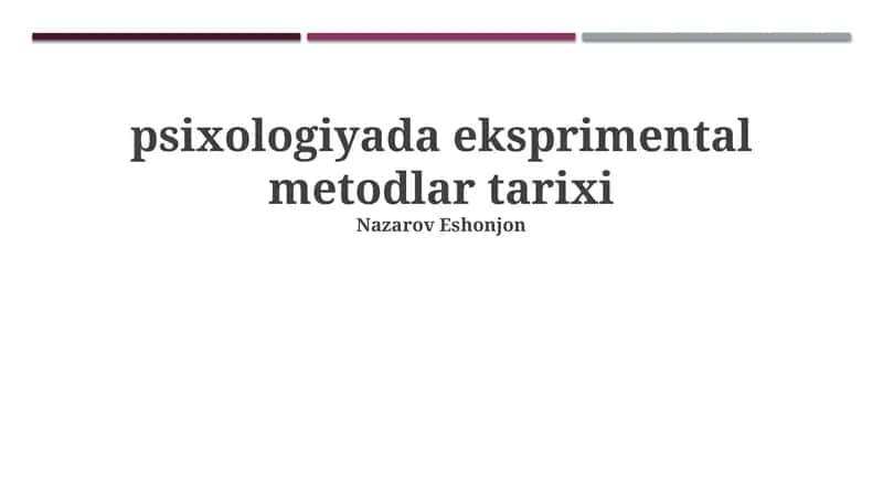Psixologiyada eksprimental metodlar tarixi