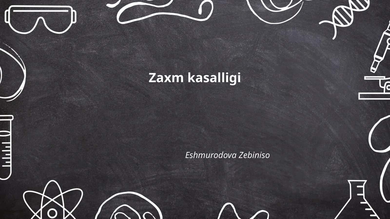 Zaxm kasalligi