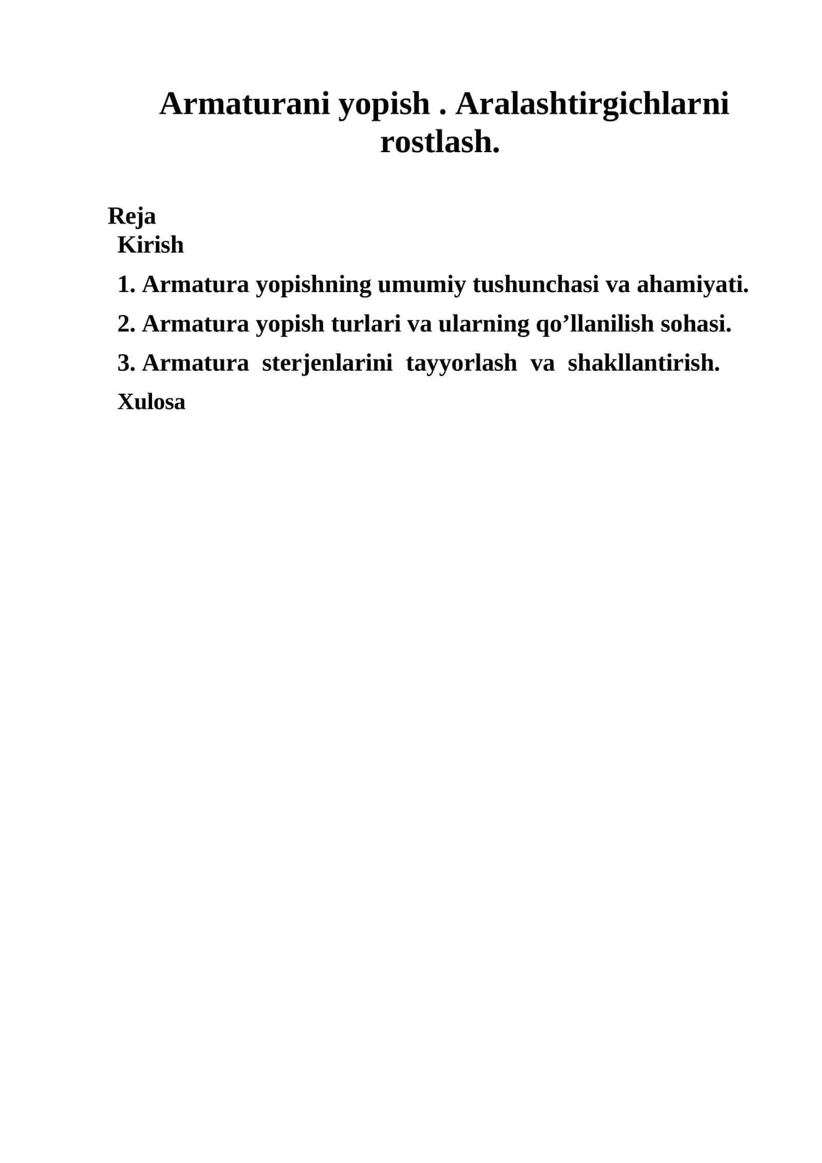 Armatura yopishning umumiy tushunchasi va ahamiyati