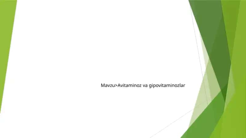 Avitaminoz va Gipovitaminozlar