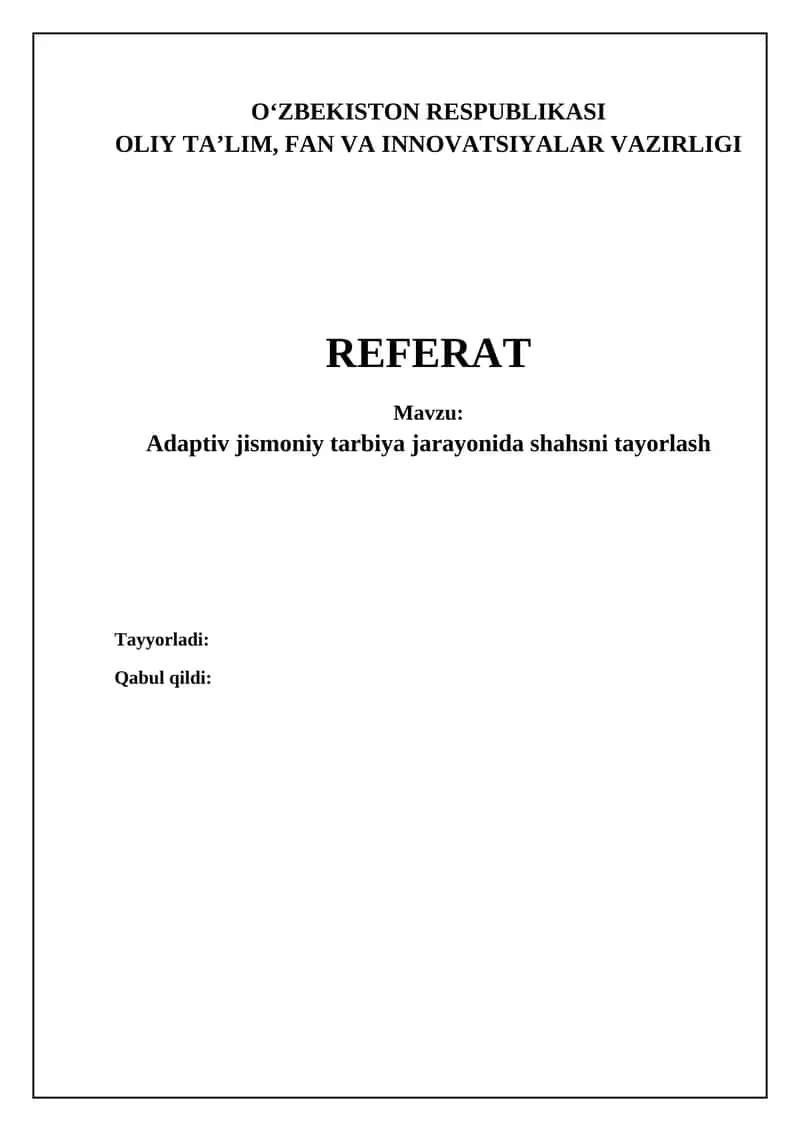 Adaptiv jismoniy tarbiya jarayonida shahsni tayorlash