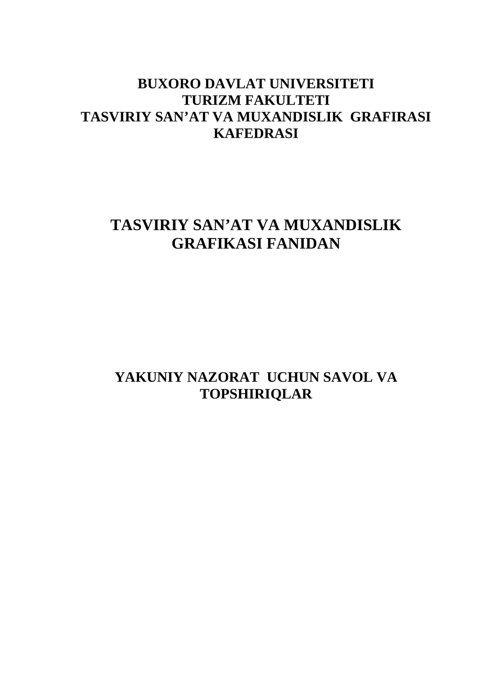 Tasviriy San'at va Muhandislik Grafikasi | Yakuniy Nazorat Biletlari | 24 ta Bilet | Baholash Mezonlari | DOCX