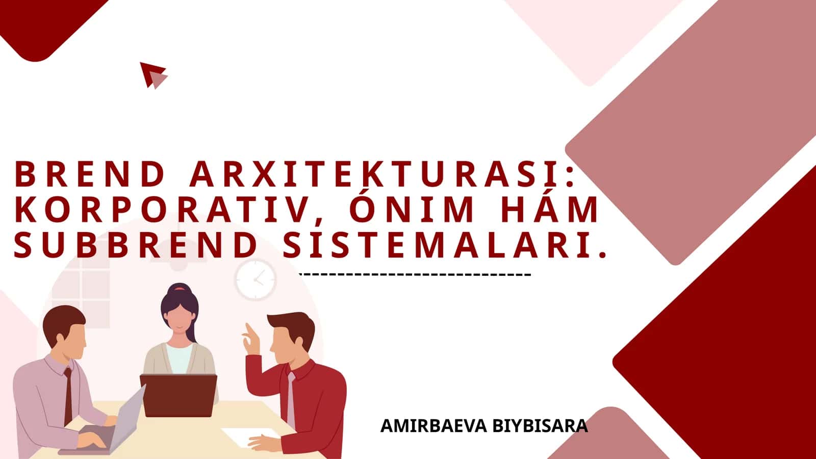 BREND ARXITEKTURASI: KORPORATIV, ÓNIM HÁM SUBBREND SISTEMALARI