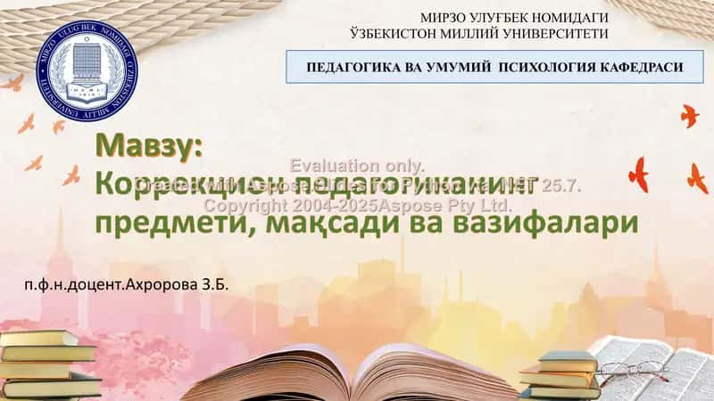 Korrektsion pedagogikani predmeti, maqsadi va vazifalari