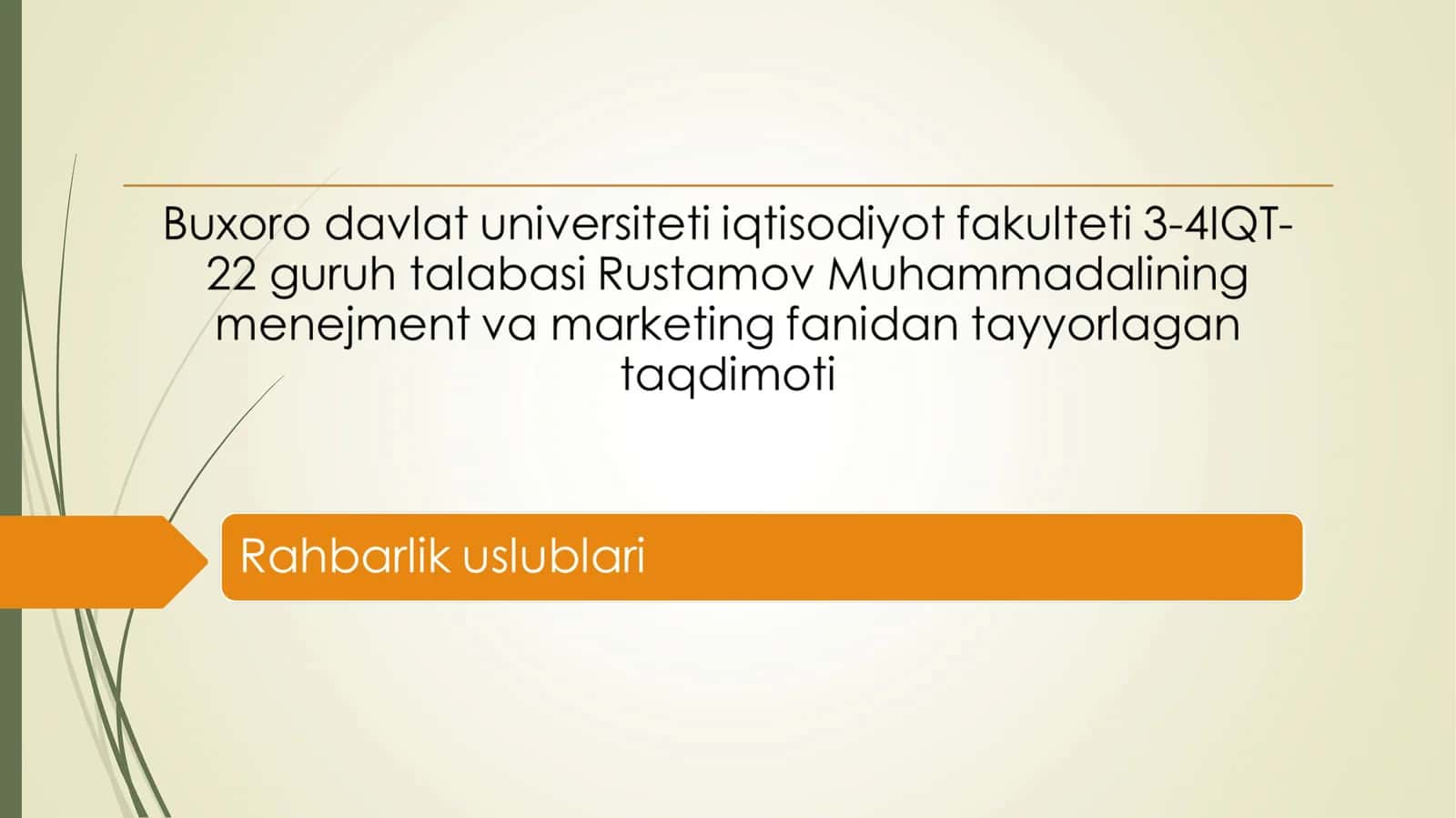 Menejer va rahbarlik uslubi tushunchasi