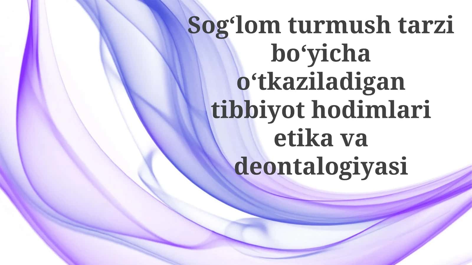 Tibbiy xodimning mas'uliyati: avtonomiya, maxfiylik va ta'lim