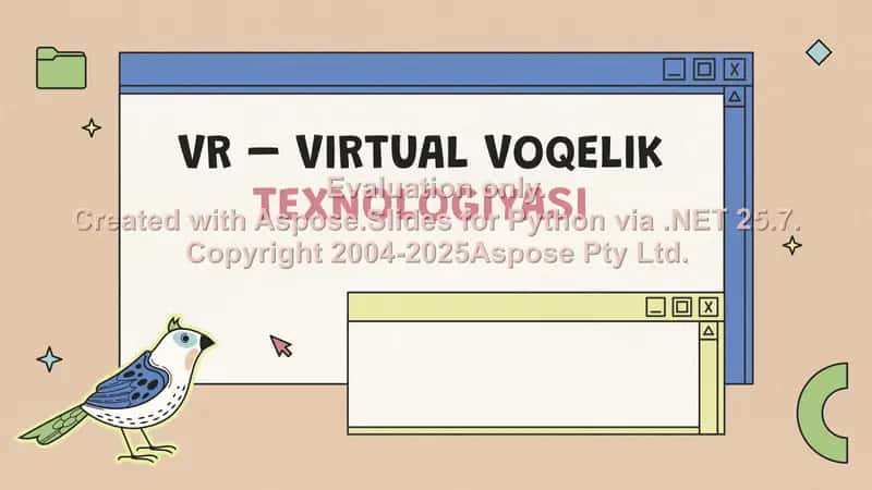 VR – VIRTUAL VOQELIK TEXNOLOGIYASI