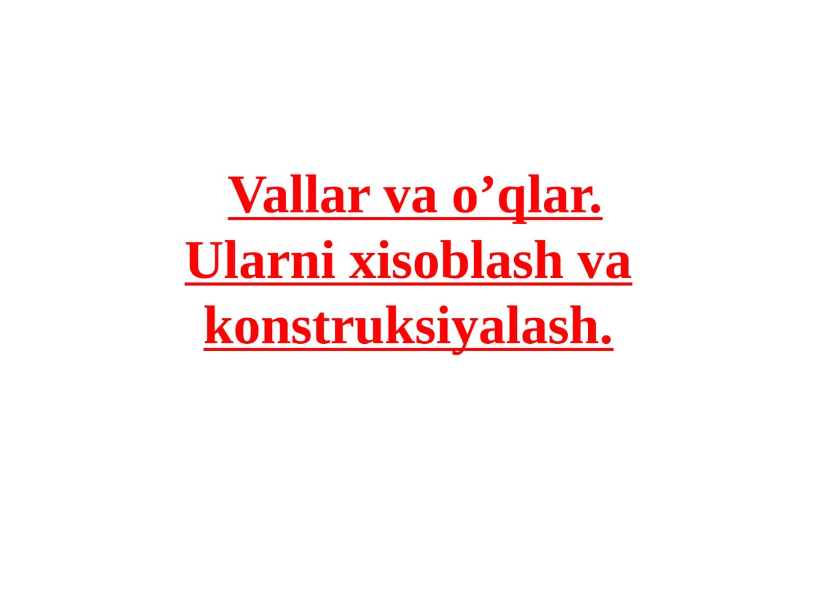 Vallarvao’qlar.Ularnixisoblashvakonstruksiyalash