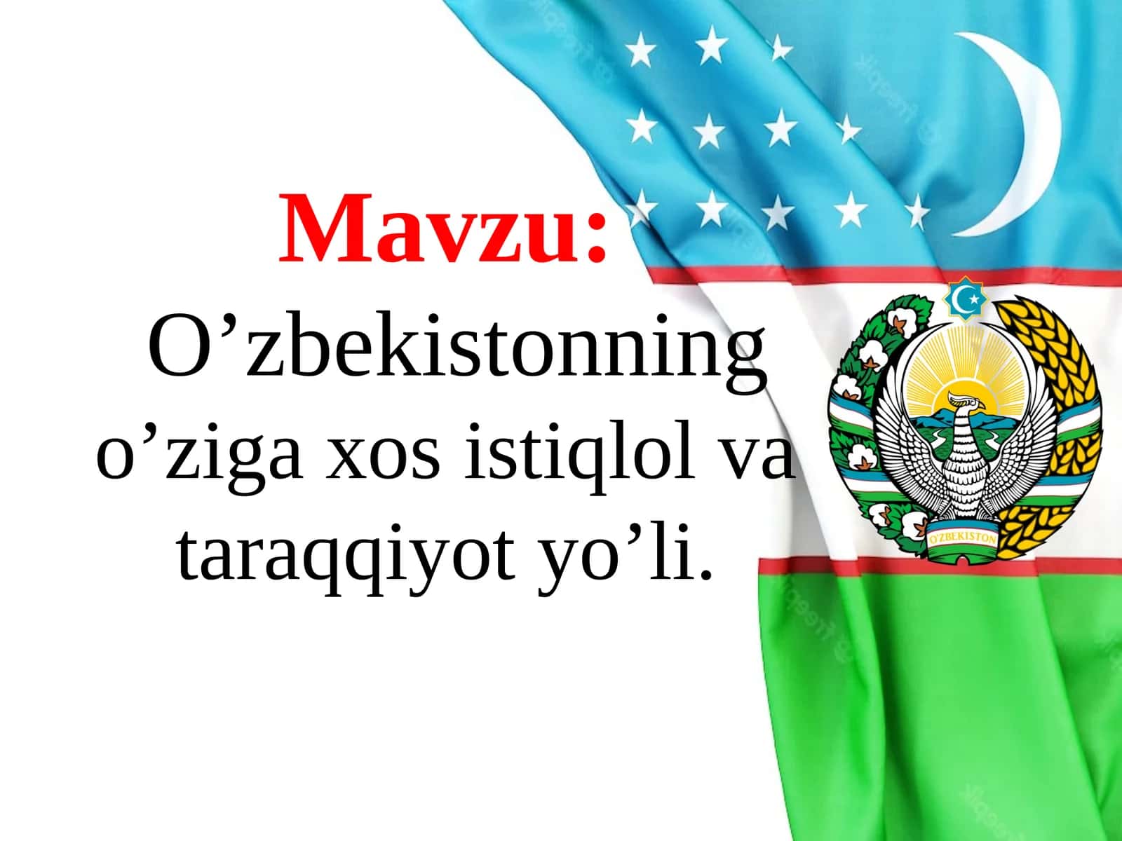 O’zbekistonning o’ziga xosistiqbol taraqqiyot yo’li