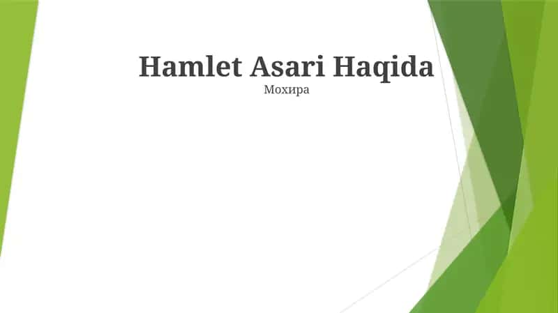 Hamlet Asari Haqida