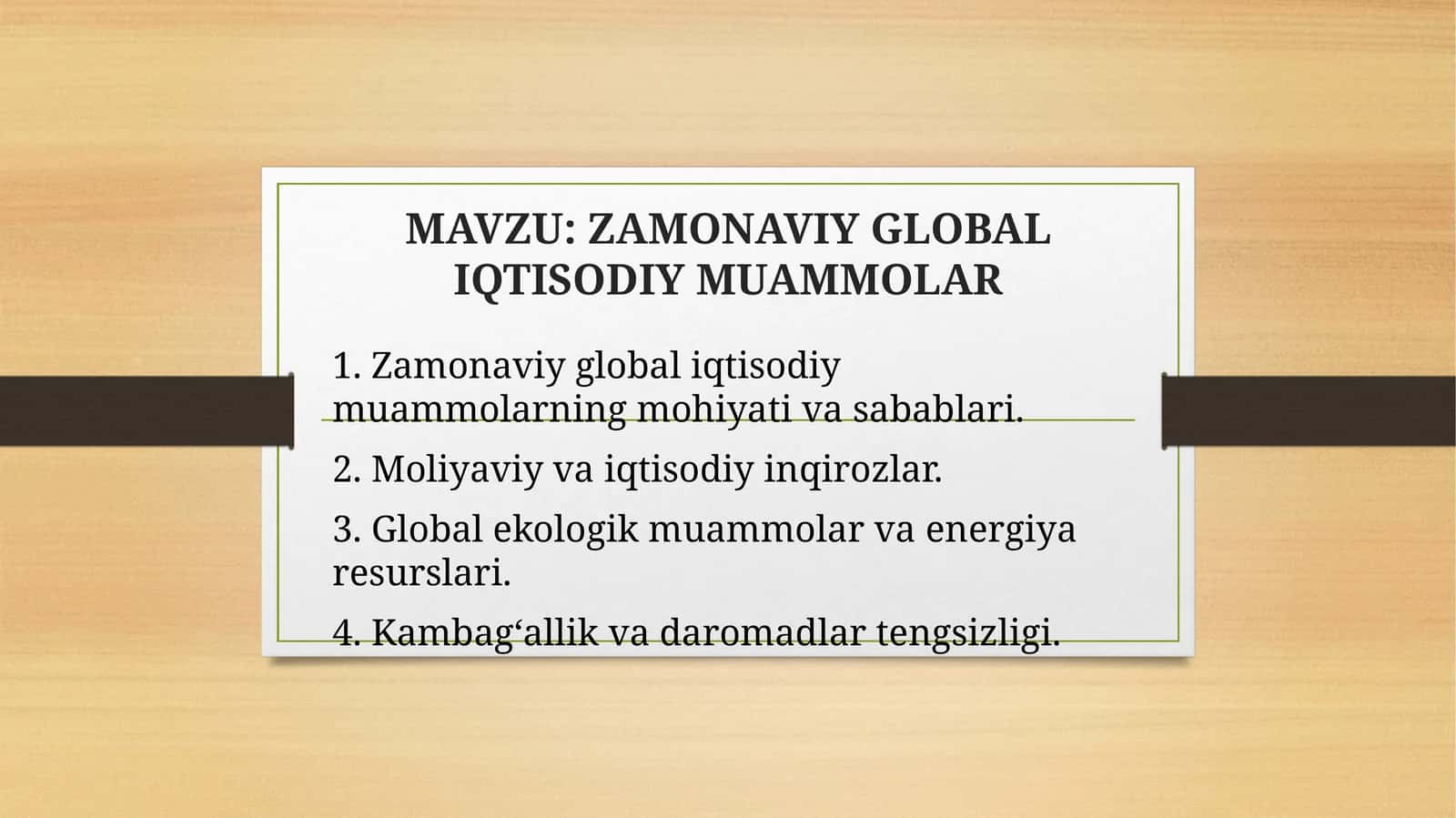 Zamonaviy global iqtisodiy muammolar