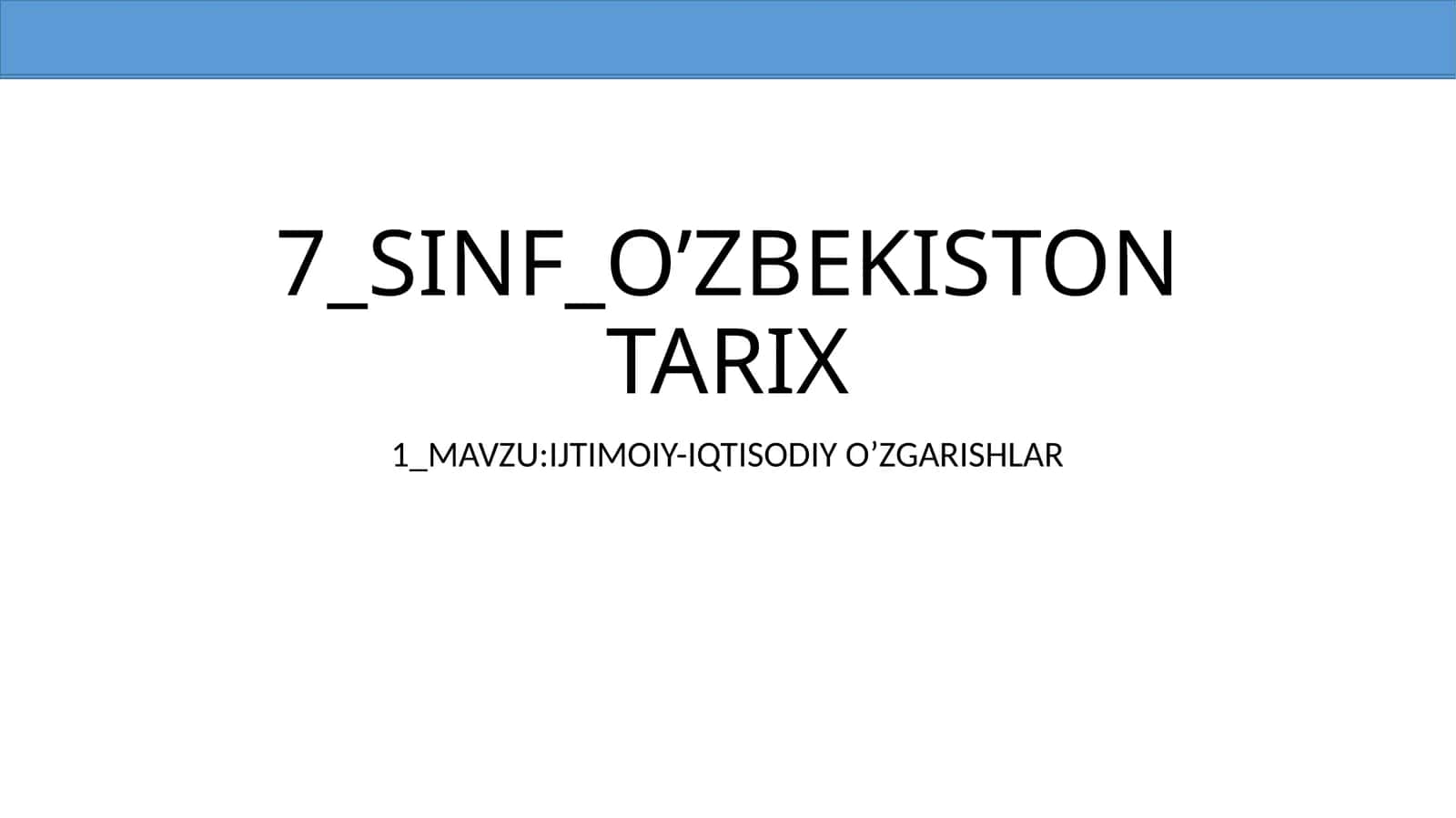 O’ZBEKISTON TARIX