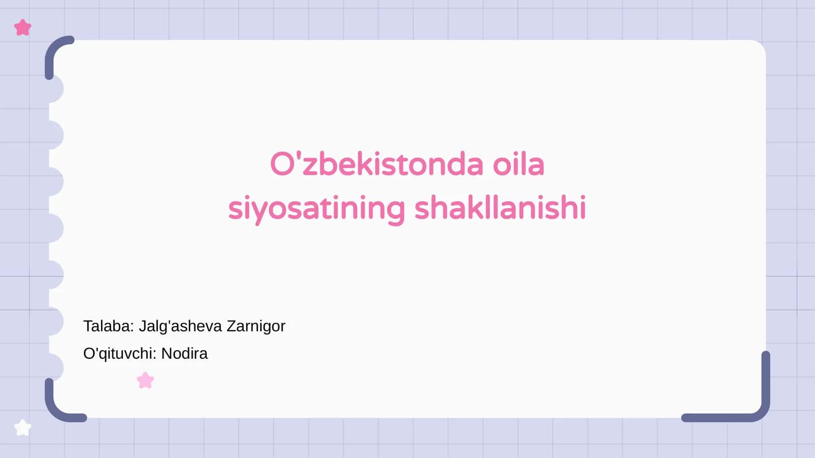 O'zbekistonda oila siyosatining shakllanishi