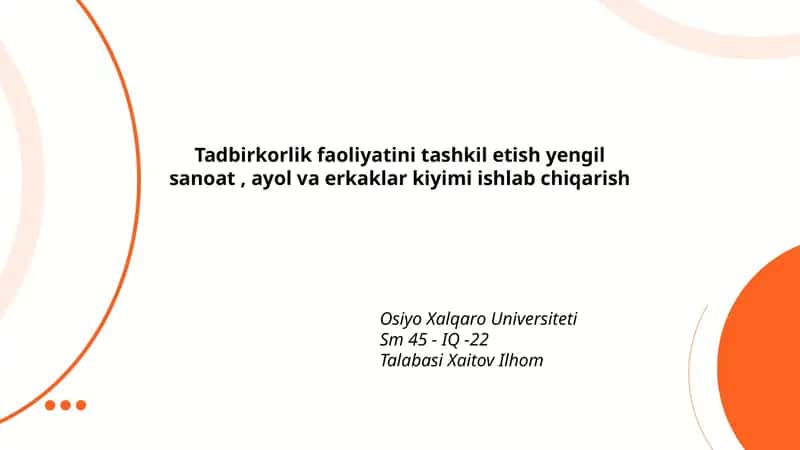 Yengil sanoatda tadbirkorlikning asosiy tushunchalari