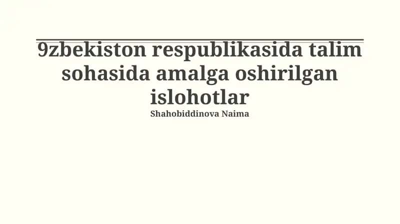 Ta'lim sohasidagi islohotlarning asosiy yo'nalishlari