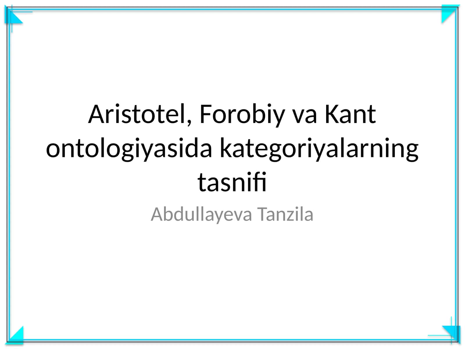 Aristotel, Forobiy va Kant ontologiyasida kategoriyalarning tasnifi
