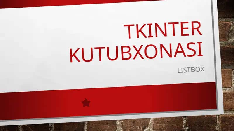 TKINTER KUTUBXONASI