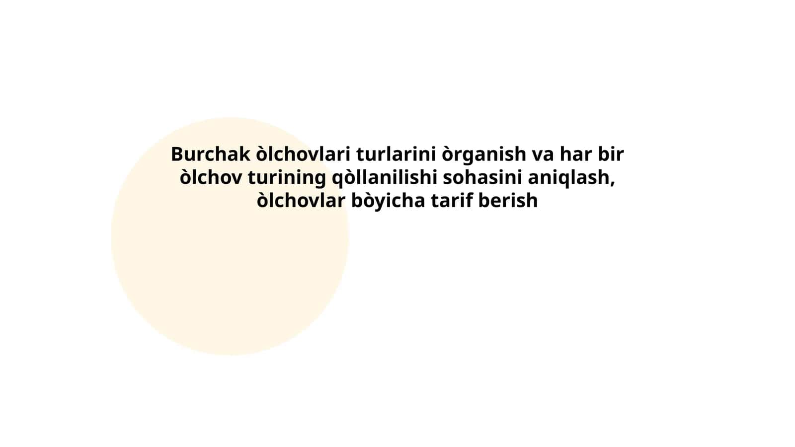 Burchak òlchovlari turlari