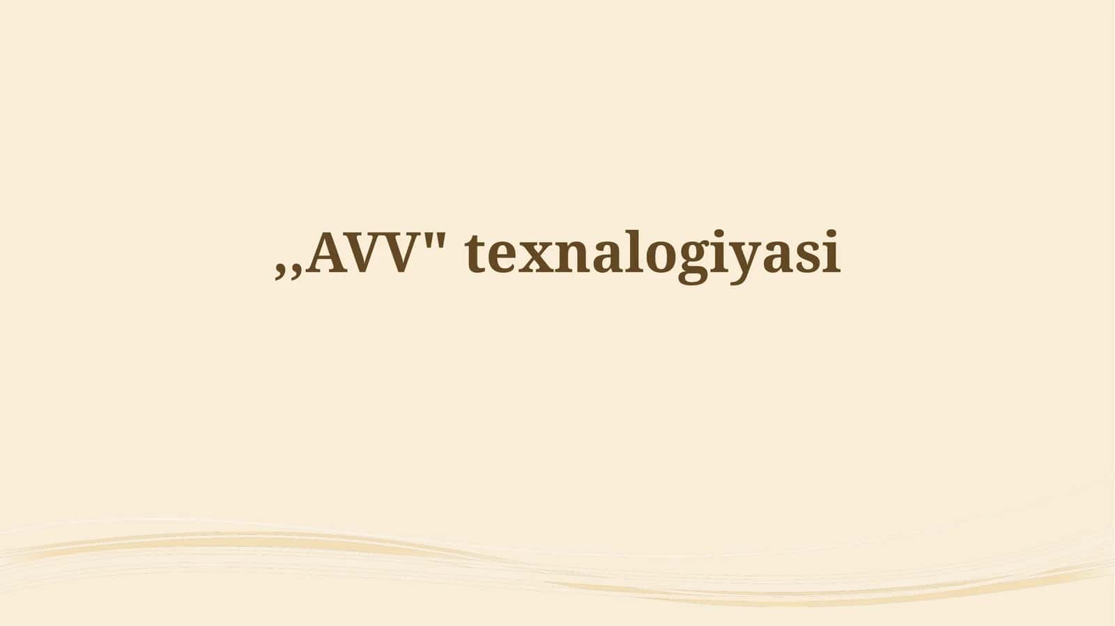 AVV texnologiyasi