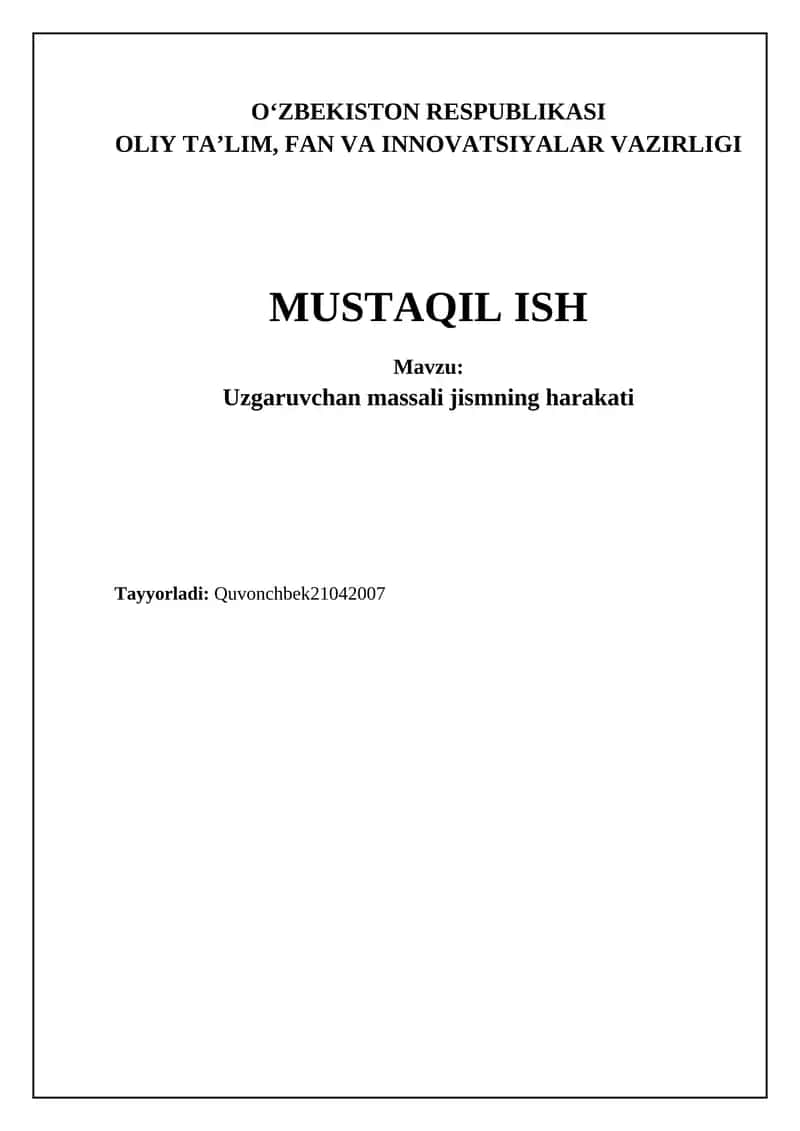 Uzgaruvchan massali jismlar harakati