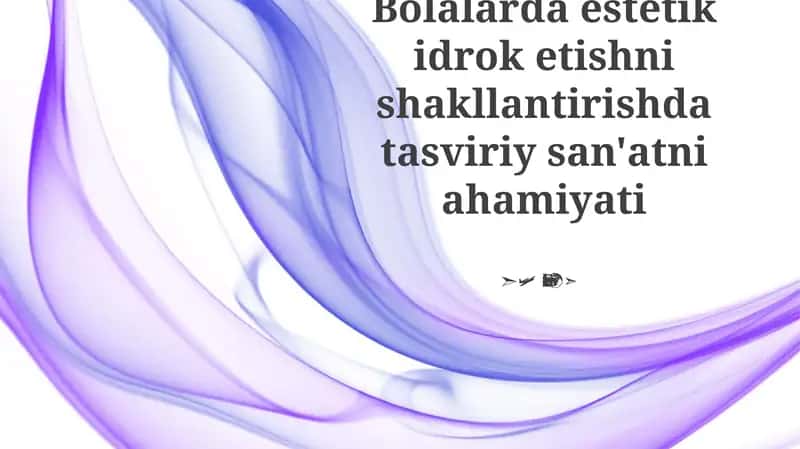 Tasviriy san'at va hissiy savodxonlik