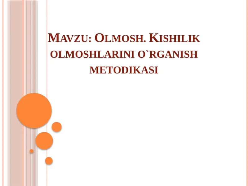 Olmosh.Kishilikolmoshlarinio`rganishmetodikasi